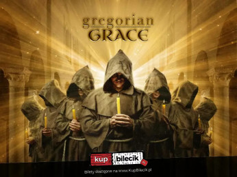 Ostrowiec Świętokrzyski Wydarzenie Koncert Gregorian Grace znów w Polsce!