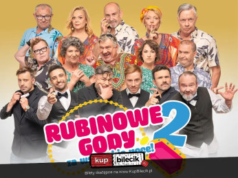 Ostrowiec Świętokrzyski Wydarzenie Spektakl Druga część komediowego hitu Rubinowe gody