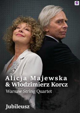 Ostrowiec Świętokrzyski Wydarzenie Koncert Alicja Majewska & Włodzimierz Korcz & Warsaw String Quartet - Jubileusz